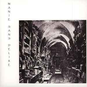 Manie Sans Délire - Manie Sans Délire  album cover