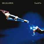 Delegation - Eau De Vie | Releases | Discogs