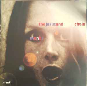 The Jesus And Mary Chain - Munki album cover