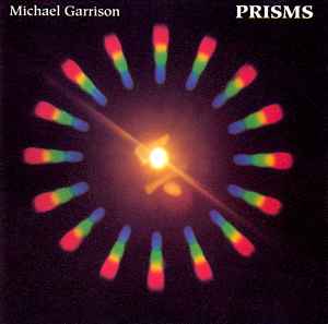 Prisms - Michael Garrison