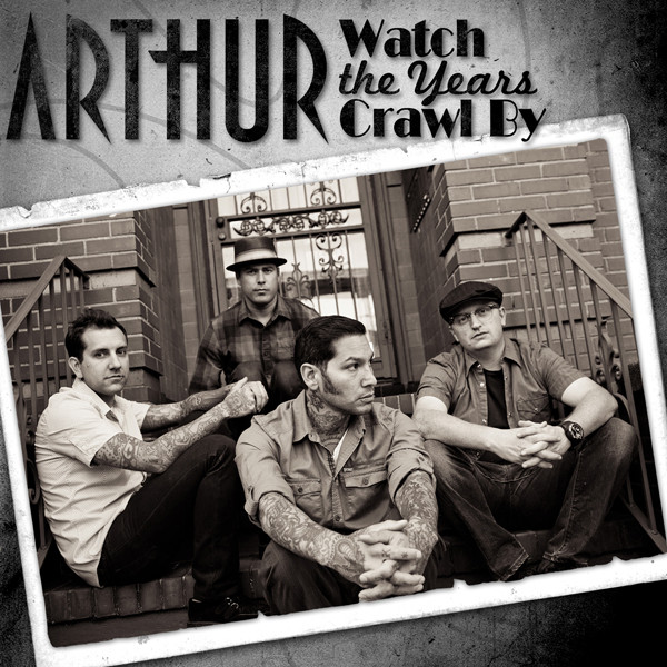 ladda ner album Arthur - Watch The Years Crawl By