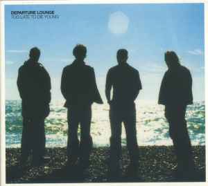 Departure Lounge (2) - Too Late To Die Young album cover