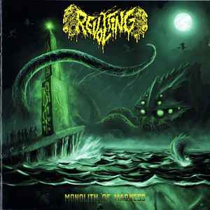 Revolting - Monolith Of Madness