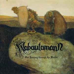 Klabautamann - Our Journey Through The Woods album cover