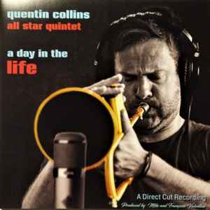 Quentin Collins - A Day In The Life album cover