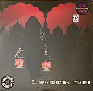 Omar Rodriguez-Lopez - Omar Rodriguez Lopez & Lydia Lunch album cover
