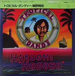 Haruomi Hosono – Tropical Dandy (1984, Vinyl) - Discogs