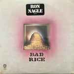 Ron Nagle - Bad Rice | Releases | Discogs