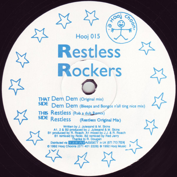 Restless Rockers – Dem Dem / Restless