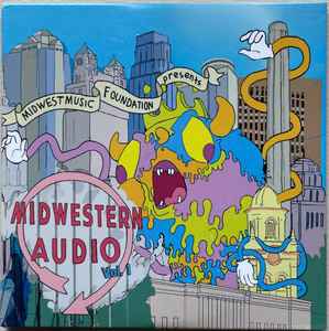 Various - Midwest Music Foundation Presents Midwestern Audio Vol. 1 album cover