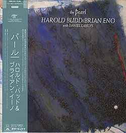 Harold Budd - The Pearl
