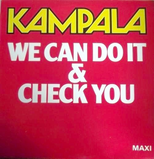 last ned album Kampala - We can Do It Check You