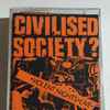 Civilised Society? - Violent Nights