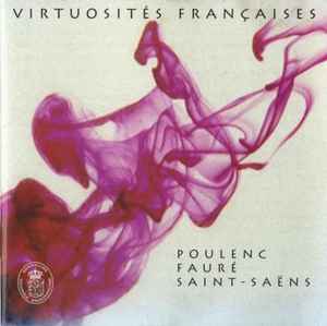 Francis Poulenc - Virtuosités Françaises album cover