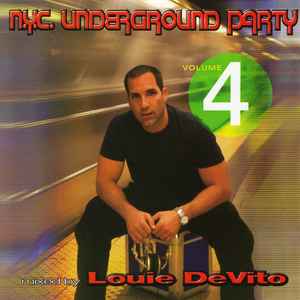 Louie Devito - N.Y.C. Underground Party Volume 4