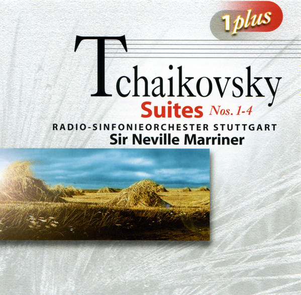 ladda ner album Peter Tchaikovsky, Sir Neville Marriner - Tchaikovsky Suites Nos 1 4