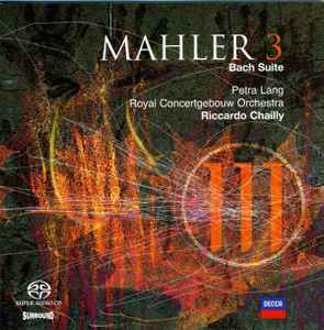 Gustav Mahler - Symphony No. 3 / Bach Suite album cover
