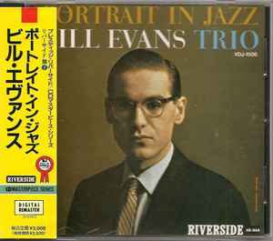 Bill Evans Trio – Portrait In Jazz (1985, CD) - Discogs