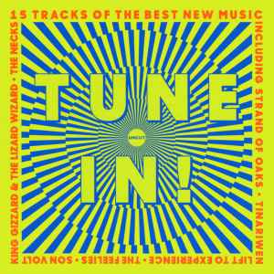 Tune In! (15 Tracks Of The Best New Music) - Various