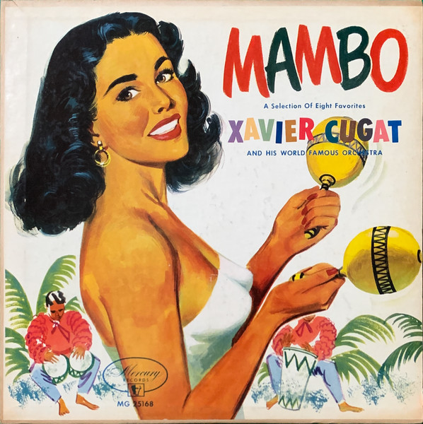 Xavier Cugat And His Orchestra – Mambo (1953, Vinyl) - Discogs