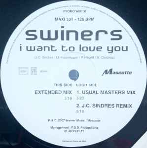 Swiners - I Want To Love You album cover
