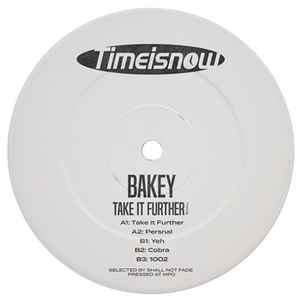 Take It Further EP - Bakey