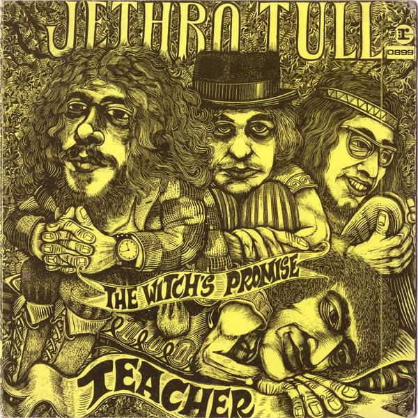 Jethro Tull - The Witch's Promise / Teacher | Releases | Discogs