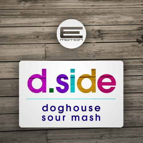 ladda ner album DSide - Doghouse Sour Mash