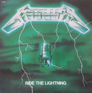 Metallica – Ride The Lightning (1984, Green Sleeve, Vinyl) - Discogs