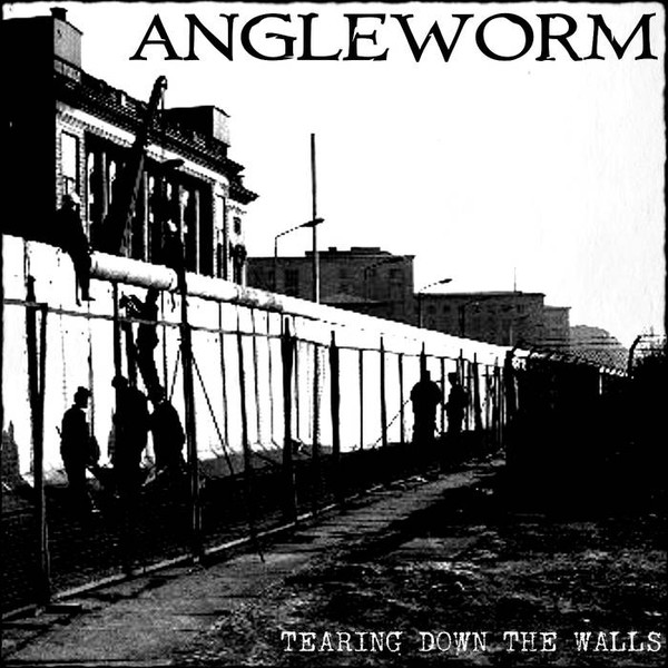 descargar álbum Angelworm - Tearing Down The Walls