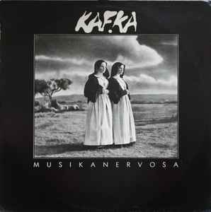 Kafka (4) - Musikanervosa album cover