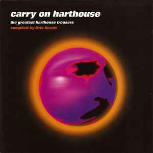 Various - Carry On Harthouse - The Greatest Harthouse Trousers album cover