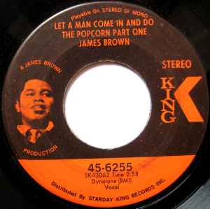 Let A Man Come In And Do The Popcorn Part One - James Brown