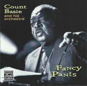 Count Basie Orchestra - "Fancy Pants" album cover
