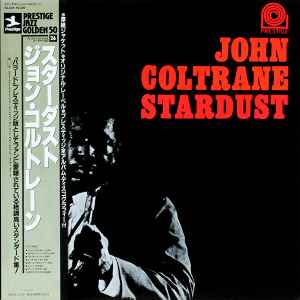 John Coltrane = ジョン・コルトレーン – Stardust = スターダスト 
