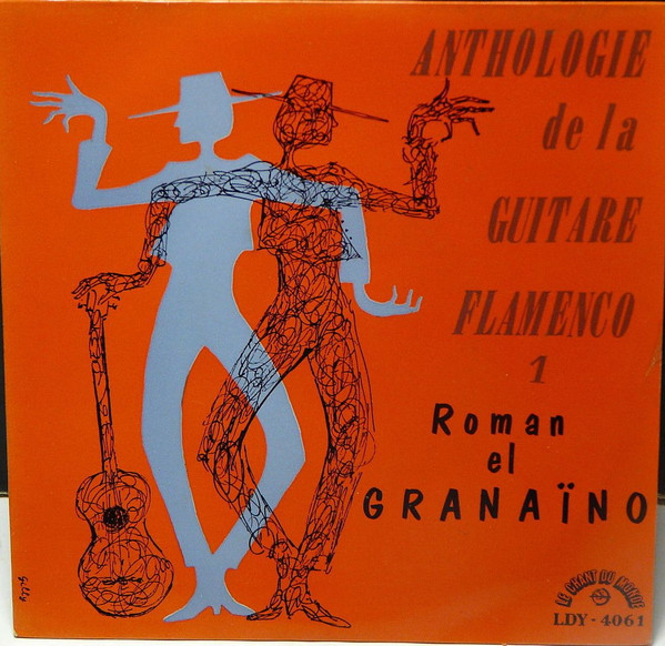 descargar álbum Roman El Granaïno - Anthologie De La Guitare Flamenco 1