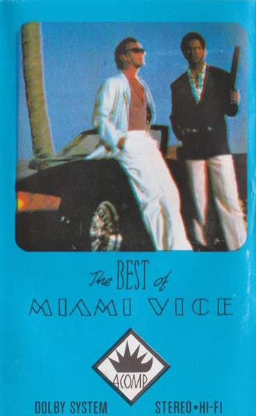 Various - The Best Of Miami Vice | Releases | Discogs