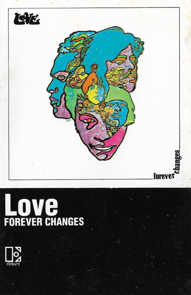 Love – Forever Changes (Cassette) - Discogs