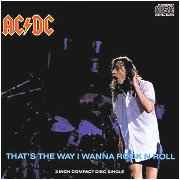 AC/DC - That's The Way I Wanna Rock N Roll album cover