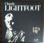 Cover of Classic Lightfoot (The Best Of Lightfoot / Volume 2), 1977, Vinyl