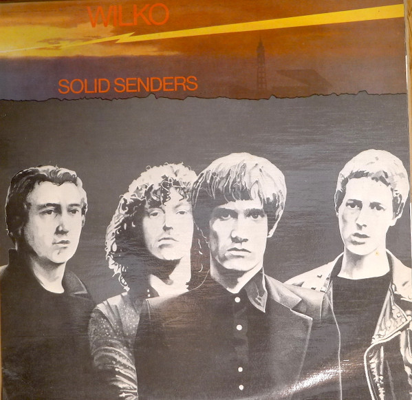 Wilko – Solid Senders (1978, Vinyl) - Discogs
