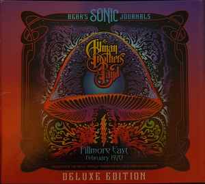 The Allman Brothers Band – Fillmore East, February 1970 Deluxe