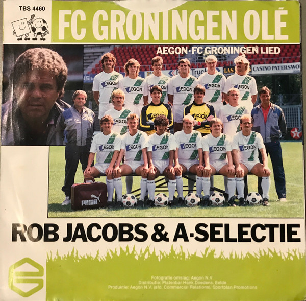 descargar álbum Rob Jacobs & ASelectie - FC Groningen Olé Aegon FC Groningen Lied