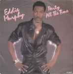 Eddie Murphy – Party All The Time (1985, Vinyl) - Discogs