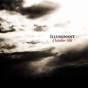 Illuminant - October 5th album cover
