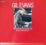 The Gil Evans Orchestra - Plays The Music Of Jimi Hendrix