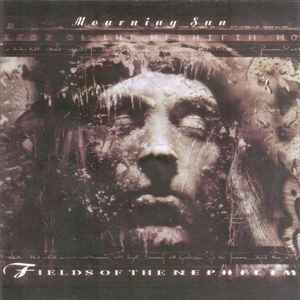 Fields Of The Nephilim - Mourning Sun