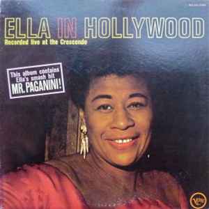 Ella Fitzgerald – Ella In Hollywood (1979, Vinyl) - Discogs