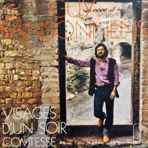 Guy Sansonnens - Visages D'Un Soir album cover