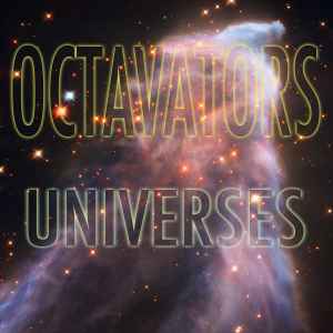 Octavators - Universes album cover